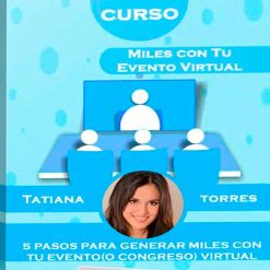 Curso Miles con Tu Evento Virtual – Tatiana Torres