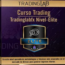 Curso Trading: Tradinglabfx Nivel Élite - TradingLab