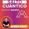 Salto Cuántico Remasterizado – Mauricio Benoist