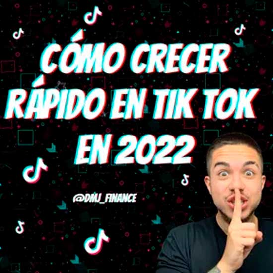Cómo Crecer Rápido en Tik Tok en 2022 de David Martínez