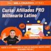 Curso Afiliados PRO Millonario Latino - Santiago Paz